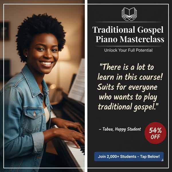 🎹 Traditional Gospel Piano Masterclass – Unlock the Authentic Sound of Gospel