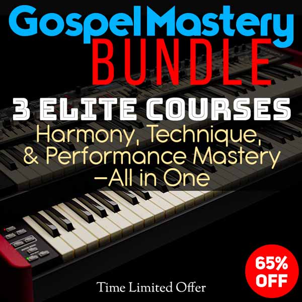 🎹 The Gospel Mastery Bundle – Your Shortcut to Gospel Piano Brilliance